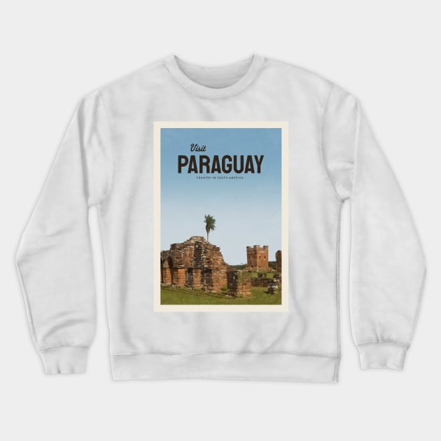 Visit Paraguay Crewneck Sweatshirt by Mercury Club